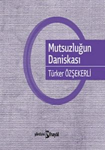 Mutsuzluğun Daniskası                                                                                                                                                                                                                                          