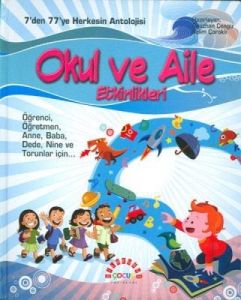 Okul ve Aile Etkinlikleri Antolojisi (Ciltli)                                                                                                                                                                                                                  