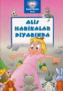 Sevimli Masallar Serisi - Alis Harikalar Diyarında                                                                                                                                                                                                             