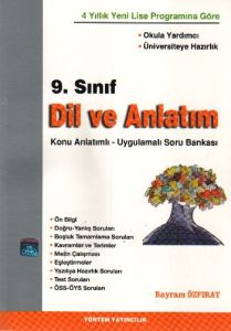 9. Sınıf Dil ve Anlatım - Konu Anlatımlı, Uygulama                                                                                                                                                                                                             