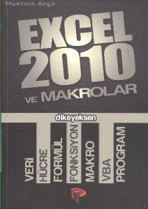 Excel 2010 ve Makrolar                                                                                                                                                                                                                                         