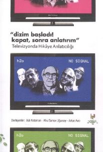 Dizim Başladı! Kapat, Sonra Anlatırım                                                                                                                                                                                                                          