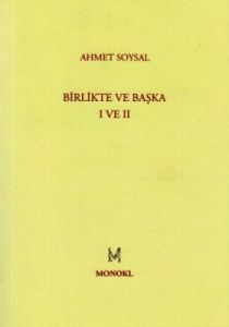 Birlikte ve Başka - 1 ve 2                                                                                                                                                                                                                                     