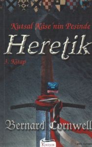 Heretik Kutsal Kase'nin Peşinde 3. Kitap                                                                                                                                                                                                                       