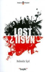 Lost: Nasıl?                                                                                                                                                                                                                                                   