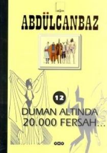 Abdülcanbaz 12 - Duman Altinda 20000 Fersah                                                                                                                                                                                                                    