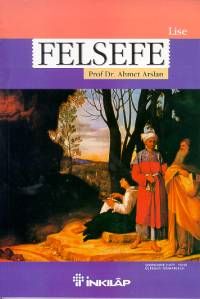 Felsefe Ders Kitabı                                                                                                                                                                                                                                            