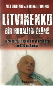 Litvinenko  Bir Muhalifin Ölümü                                                                                                                                                                                                                                