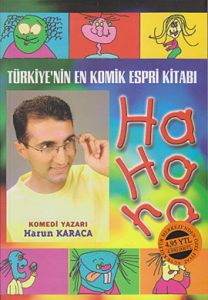 Türkiye'nin En Komik Espri Kitabı Ha Ha Ha                                                                                                                                                                                                                     