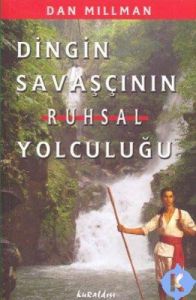 Dingin Savaşçının Ruhsal Yolculuğu                                                                                                                                                                                                                             