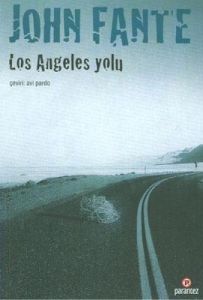 Los Angeles Yolu                                                                                                                                                                                                                                               