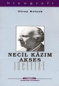 Necil Kazım Akses                                                                                                                                                                                                                                              