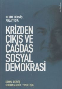 Krizden Çıkış ve Çağdaş Sosyal Demokrasi Kemal Der                                                                                                                                                                                                             