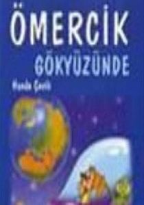 Ömercik Gökyüzünde                                                                                                                                                                                                                                             