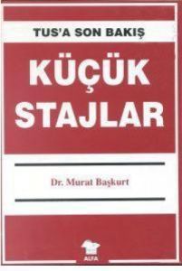 Tusa Son Bakış - 6 Küçük Stajlar                                                                                                                                                                                                                               