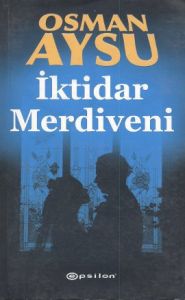 İktidar Merdiveni                                                                                                                                                                                                                                              