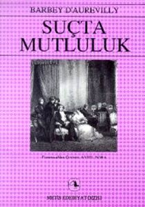 Suçta Mutluluk                                                                                                                                                                                                                                                 