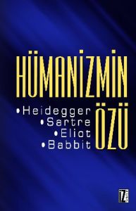 Hümanizmin Özü                                                                                                                                                                                                                                                 