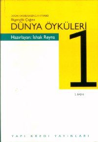 İlkgençlik Çağına Dünya Öyküleri 1                                                                                                                                                                                                                             