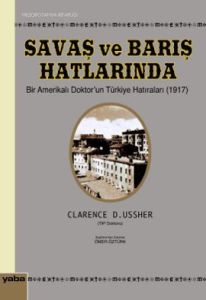 Savaş ve Barış Hatlarında Bir Amerikalı Doktor'un                                                                                                                                                                                                              