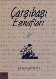 Çarşıbaşı Esnafları                                                                                                                                                                                                                                            