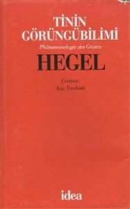 Tinin Görüngü Bilimi-HEGEL (Ciltli)                                                                                                                                                                                                                            