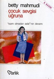 Çocuk Sevgisi Uğruna                                                                                                                                                                                                                                           