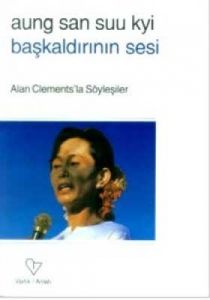 Başkaldırının Sesi Alan Clements'la Söyleşiler                                                                                                                                                                                                                 