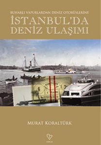 İstanbul'da Deniz Ulaşımı                                                                                                                                                                                                                                      