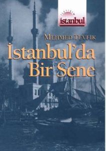 İstanbul'da Bir Sene                                                                                                                                                                                                                                           