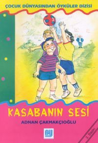 Kasabanın Sesi                                                                                                                                                                                                                                                 