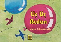 Uç Uç Balon                                                                                                                                                                                                                                                    