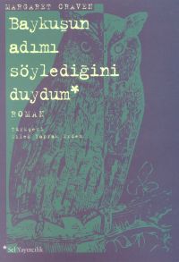 Baykuşun Adımı Söylediğini Duydum                                                                                                                                                                                                                              