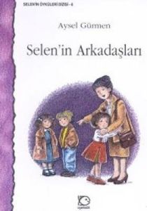 Selen'in Arkadaşları                                                                                                                                                                                                                                           