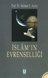 İslam'ın Evrenselliği                                                                                                                                                                                                                                          