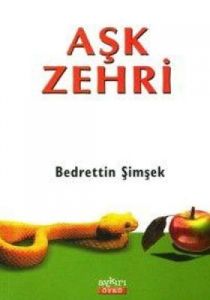 Aşk Zehri                                                                                                                                                                                                                                                      