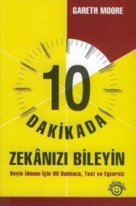 10 Dakikada Zekanızı Bileyin                                                                                                                                                                                                                                   