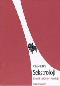 Sekstroloji Cinsellik ve Cinsiyet Astrolojisi Asla                                                                                                                                                                                                             