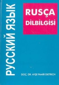 Rusça Dilbilgisi Sesbilgisi- Biçimbilgisi- Sözdizi                                                                                                                                                                                                             