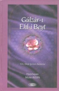 Gülzar-ı Ehl-i Beyt                                                                                                                                                                                                                                            