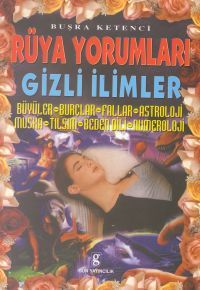 Rüya Yorumları Gizli İlimler Büyüler / Burçlar / F                                                                                                                                                                                                             