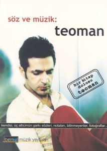 Söz Ve Müzik : Teoman Bir Kitap Dolusu Teoman                                                                                                                                                                                                                  