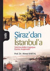 Şiraz'dan İstanbul'a                                                                                                                                                                                                                                           