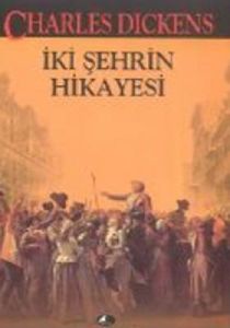 İki Şehrin Hikayesi                                                                                                                                                                                                                                            