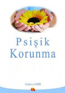 Psişik Korunma İnsanlar ve Mekanlar İçin Pozitif E                                                                                                                                                                                                             