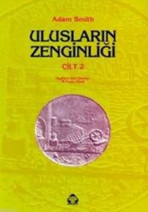 Ulusların Zenginliği Cilt: 2                                                                                                                                                                                                                                   