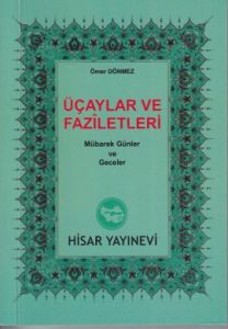 Üçaylar ve Faziletleri (Cep Boy)                                                                                                                                                                                                                               