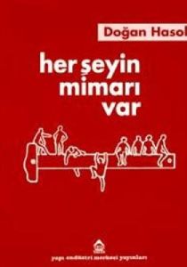 Her Şeyin Mimarı Var                                                                                                                                                                                                                                           