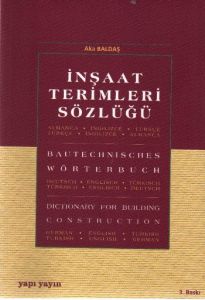 İnşaat Terimleri Sözlüğü Almanca - Türkçe / İngili                                                                                                                                                                                                             