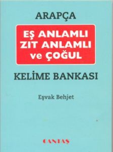 Arapça Eş Anlamlı Zıt Anlamlı ve Çoğul Kelime Bank                                                                                                                                                                                                             